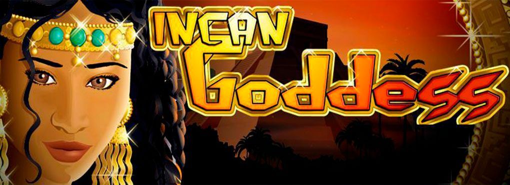 A New Goddess To Revere - “Incan Goddess Slots”